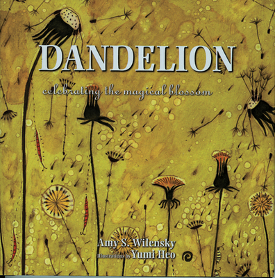 Dandelion: Celebrating the Magical Blossom Cover Image
