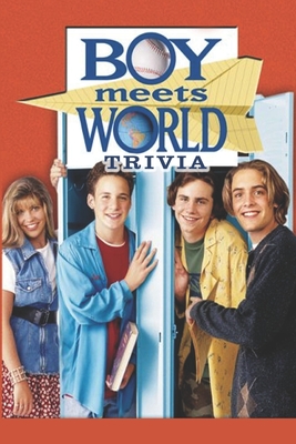 Boy Meets World Trivia By Melissa Florence Bennett Cover Image