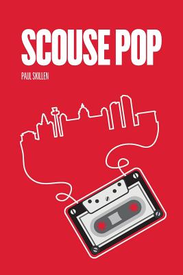Scouse Pop By Paul Skillen Cover Image