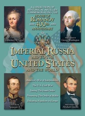 Imperial Russia - Aid to the United States and the World Cover Image