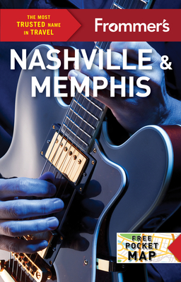 Frommer's Nashville and Memphis (Complete Guide)