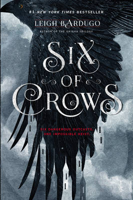 Six of Crows By Leigh Bardugo Cover Image
