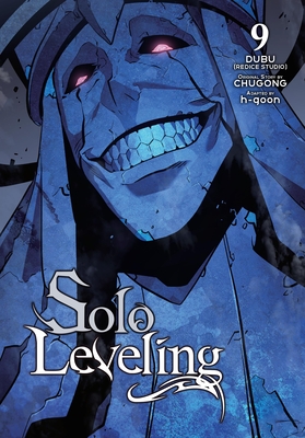 Solo Leveling, Vol. 9 (comic)  (Solo Leveling (comic) #9) By Chugong (Original author), h-goon (Adapted by), DUBU(REDICE DUBU(REDICE STUDIO) (By (artist)), J. Torres (Translated by), Hye Young Im (Translated by), Abigail Blackman (Letterer) Cover Image