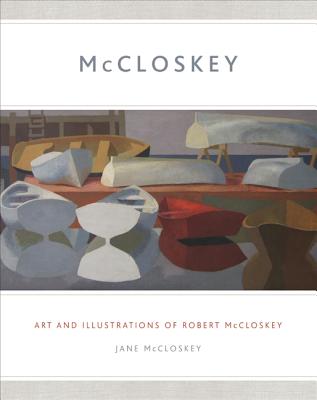 McCloskey: Art and Illustrations of Robert McCloskey Cover Image