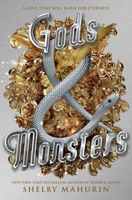 Gods & Monsters (Serpent & Dove #3) Cover Image