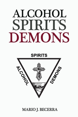 Alcohol Spirits Demons