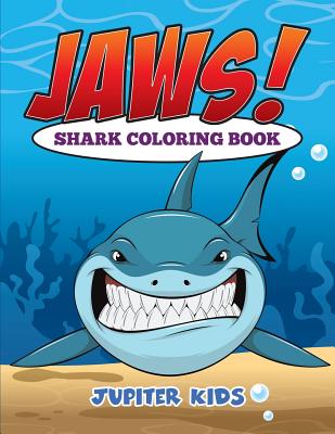 Jaws! Sharks Coloring Book Cover Image