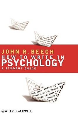 How to Write Psychology By John R. Beech Cover Image