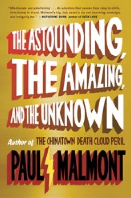 Cover for The Astounding, the Amazing, and the Unknown
