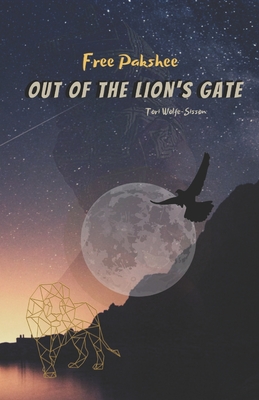 Free Pakshee: Out of the Lion's Gate Cover Image