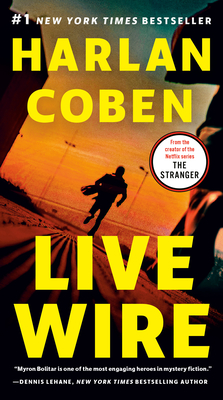 Live Wire (Myron Bolitar, #10) by Harlan Coben