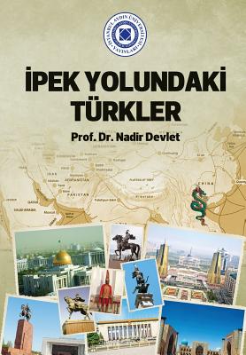 Ipek Yolundaki Turkler Cover Image