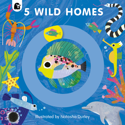 5 Wild Homes (5 Wild...) By Natasha Durley (Illustrator), Happy Yak, Emily Pither (Editor) Cover Image