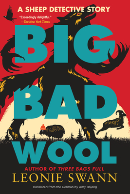 Big Bad Wool (A Sheep Detective Story #2)