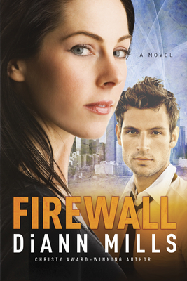 Firewall (FBI: Houston #1) By DiAnn Mills Cover Image