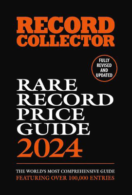 The Rare Record Price Guide 2024 Cover Image