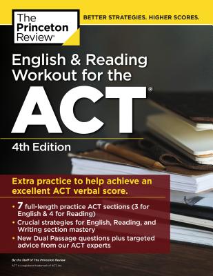 English and Reading Workout for the ACT, 4th Edition: Extra Practice for an Excellent Score (College Test Preparation) Cover Image