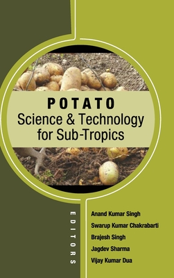 Potato Science and Technology for Sub-Tropics Cover Image