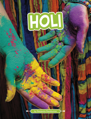 Holi (Traditions & Celebrations)