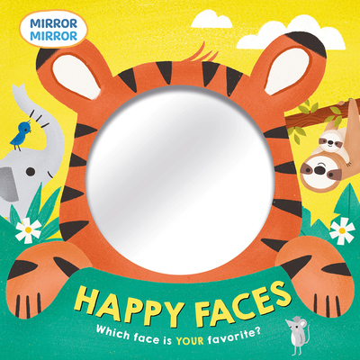 Happy Faces (Mirror)