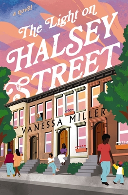 The Light on Halsey Street By Vanessa Miller Cover Image