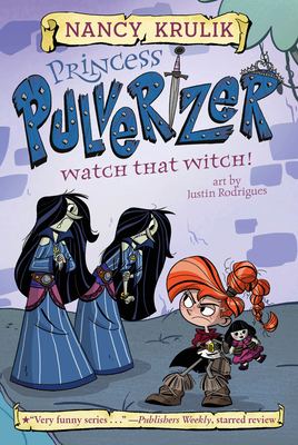 Watch That Witch! #5 (Princess Pulverizer #5)