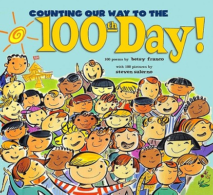 Cover for Counting Our Way to the 100th Day!