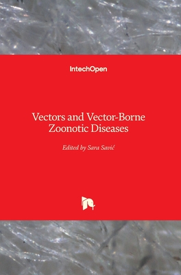 Vectors and Vector-Borne Zoonotic Diseases Cover Image