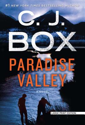Paradise Valley By C. J. Box Cover Image