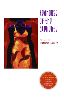 Teahouse of the Almighty By Patricia Smith Cover Image