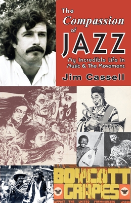 The Compassion of Jazz: My Incredible Life in Music & the Movement Cover Image