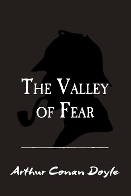 The Valley of Fear: Original and Unabridged (Translate House Classics)