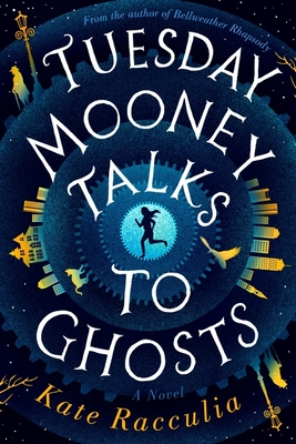 Cover Image for Tuesday Mooney Talks to Ghosts