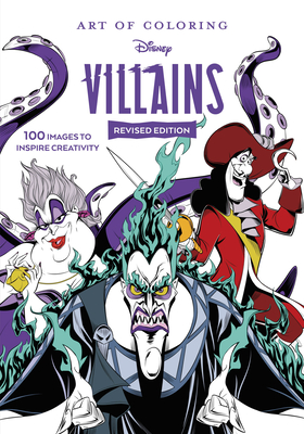 Art of Coloring: Disney Villains By Disney Books, Disney Storybook Art Team (Illustrator) Cover Image