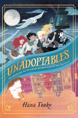 The Unadoptables By Hana Tooke Cover Image