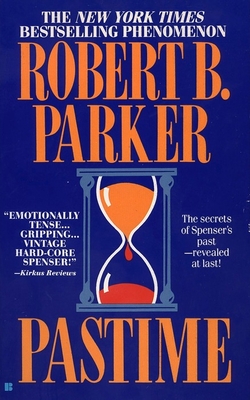 Pastime (Spenser #18) By Robert B. Parker Cover Image