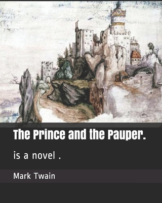 The Prince and the Pauper.