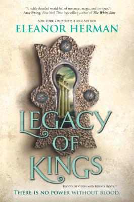 Legacy of Kings (Blood of Gods and Royals #1) Cover Image