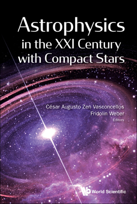 Astrophysics in the XXI Century with Compact Stars Cover Image