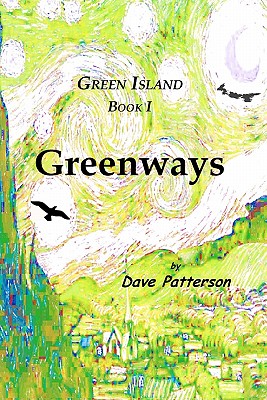 Greenways By Dave Patterson Cover Image