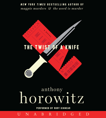 The Twist of a Knife CD: A Novel By Anthony Horowitz, Rory Kinnear (Read by) Cover Image