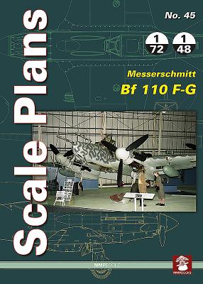 Messerschmitt Bf 110 F-G (Scale Plans #45) By Maciej Noszczak Cover Image