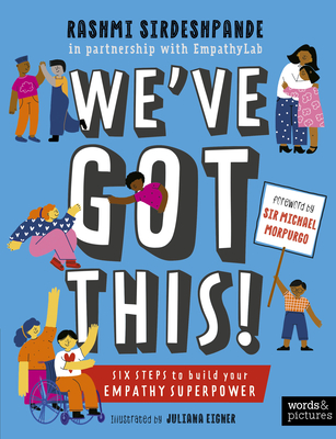 We've Got This!: Six Steps to Build your Empathy Superpower Cover Image