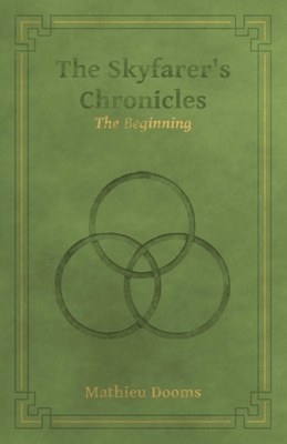 Cover for The Skyfarer's Chronicles - The Beginning