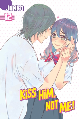 Kiss Him, Not Me 14 by Junko: 9781632365576 | : Books