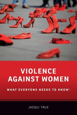 Violence Against Women: What Everyone Needs to Know(r) Cover Image