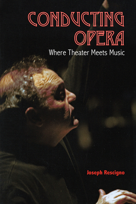 Conducting Opera: Where Theater Meets Music Cover Image