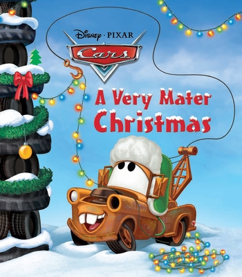 A Very Mater Christmas (Disney/Pixar Cars) By Frank Berrios, RH Disney (Illustrator) Cover Image