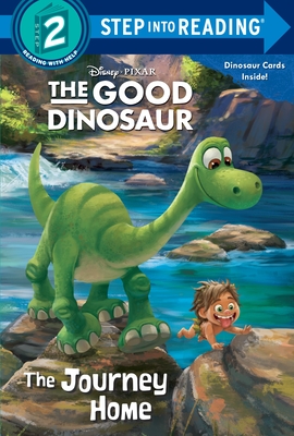 The Journey Home (Disney/Pixar The Good Dinosaur) (Step into Reading) By Bill Scollon, The Disney Storybook Art Team (Illustrator) Cover Image