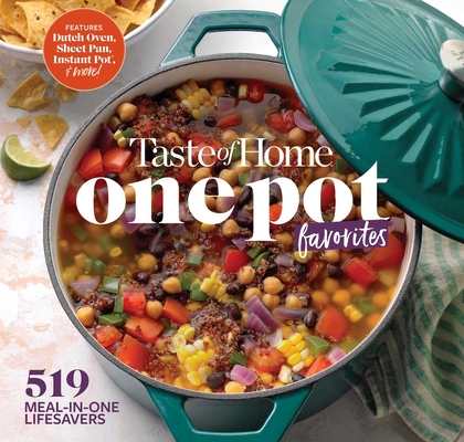 Taste of Home One Pot Favorites : 519 Meal in One Lifesavers (Taste of Home Quick & Easy)